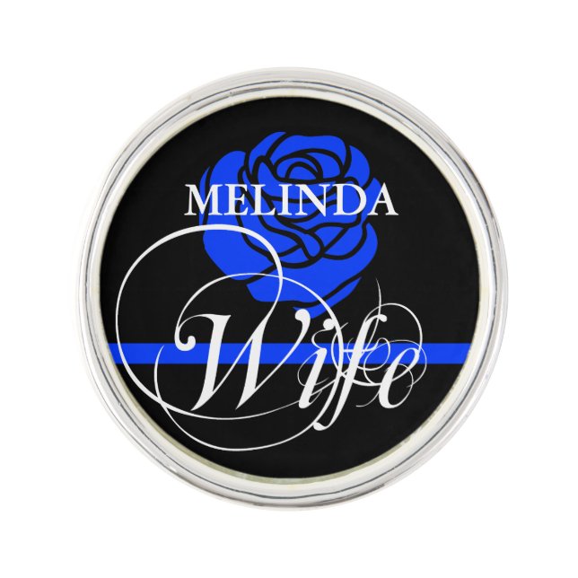 Police Wife Thin Blue Line Rose Custom Name Lapel Pin (Front)