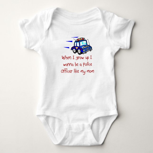 Policer Officer Like My Mom Baby T-Shirt Bodysuit (Front)
