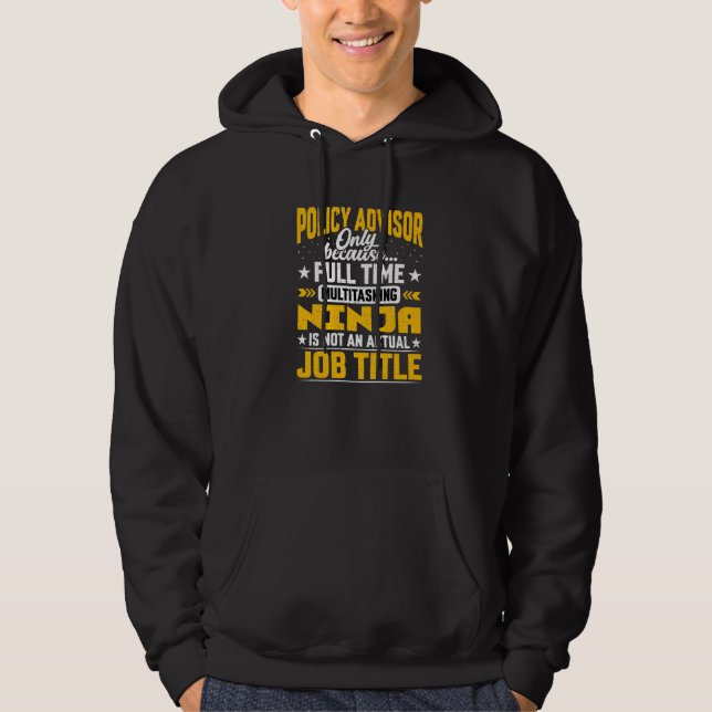 Policy Advisor Job Title   Policy Advisers Consult Hoodie (Front)