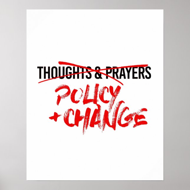 Policy and Change Now Poster (Front)