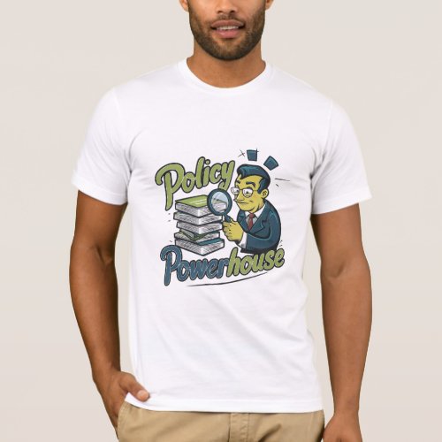 Policy Powerhouse Nerdy Character T_Shirt