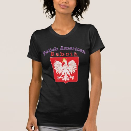 Polish American Babcia T_Shirt