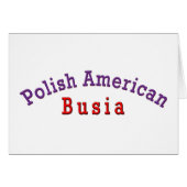 Polish American Busia (Front Horizontal)