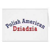 Polish American Dziadzia (Front Horizontal)