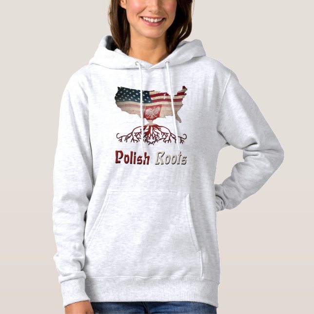 Polish American Roots   Hoodie (Front)