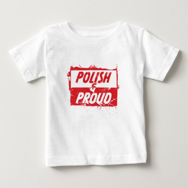 Polish and Proud Baby T-Shirt (Front)