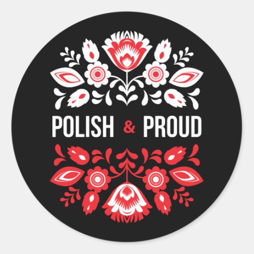 Polish and Proud Flowers Poland Polska Classic Round Sticker