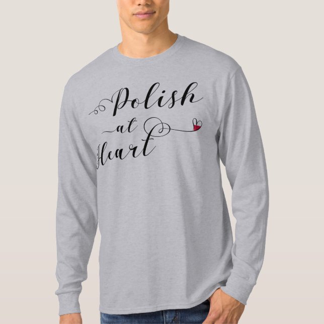 Polish At Heart, Poland T-Shirt (Front)