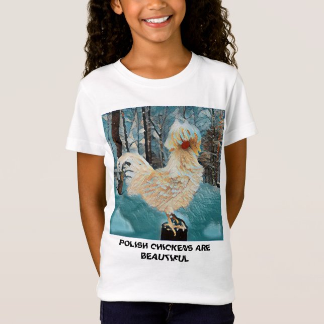 POLISH CHICKENS ARE BEAUTIFUL T-Shirt (Front)