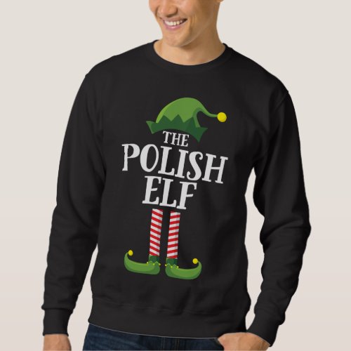 Polish Elf Matching Family Group Christmas Party Sweatshirt