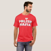 POLISH MAFIA T-Shirt (Front Full)