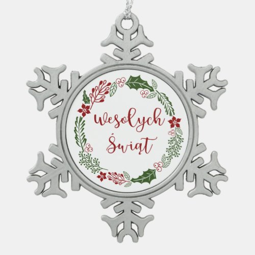 Polish Merry Christmas Wreath Wesołych świąt Snowflake Pewter Christmas Ornament