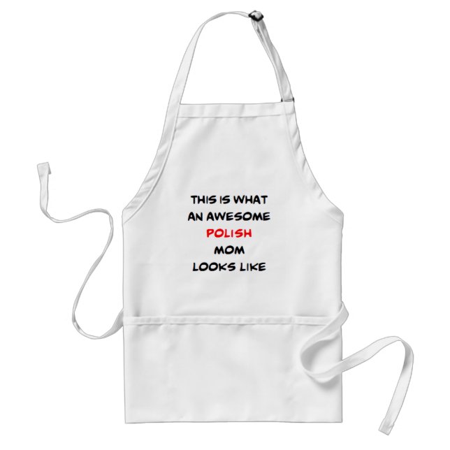 polish mom, awesome adult apron (Front)