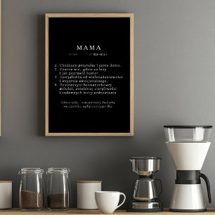 Polish Mom Gift - MAMA Definition Black Poster
