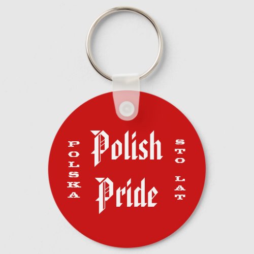 Polish Pride Polska Sto Lat Keychain