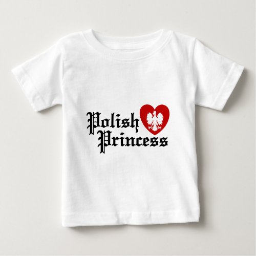 Polish Princess Baby T_Shirt