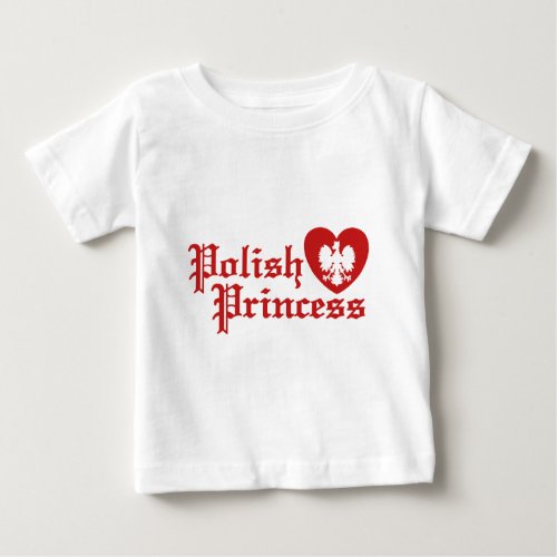 Polish Princess Baby T_Shirt