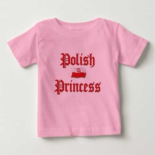 Polish Princess Baby T_Shirt