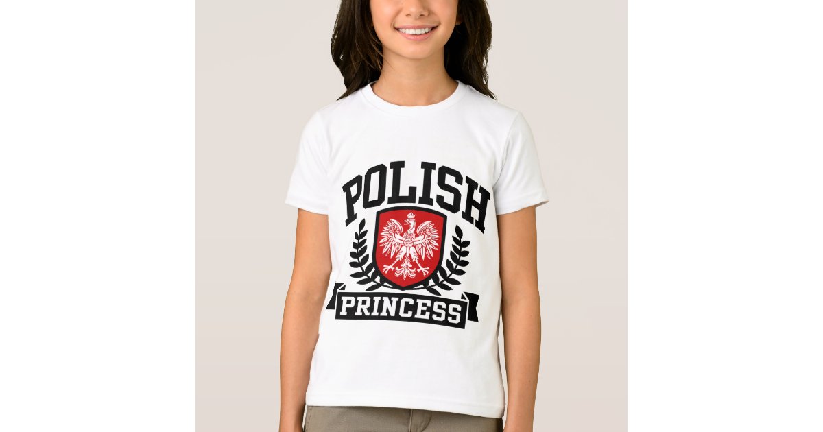 Polish Princess T-Shirt | Zazzle