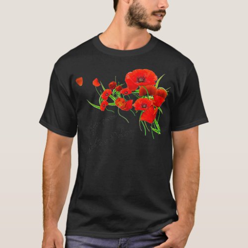 Polish saying  Red poppies flowers polish  T_Shirt