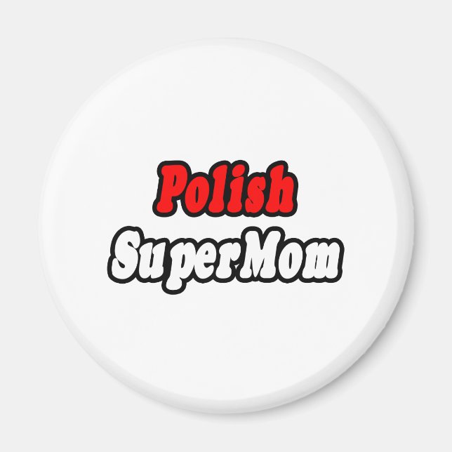 Polish SuperMom Magnet (Front)