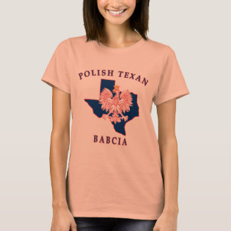 Polish Texan Babcia T-Shirt