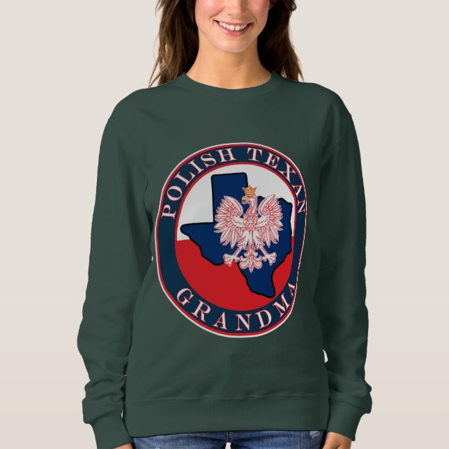 Polish Texan Grandma Round Sweatshirt (Front)