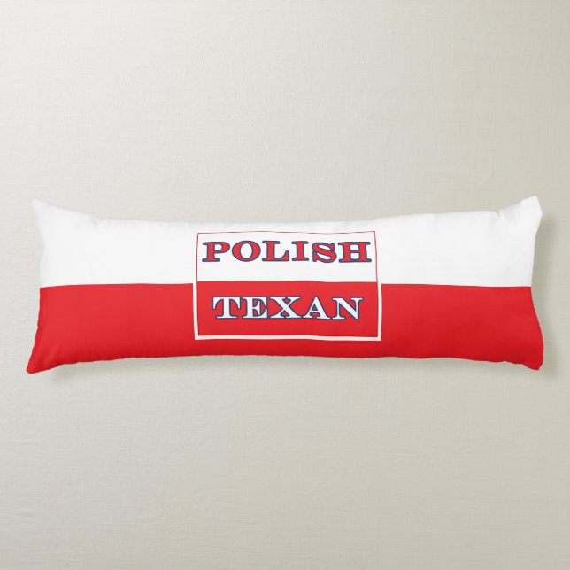 Polish Texan Poland Flag Body Pillow (Front)