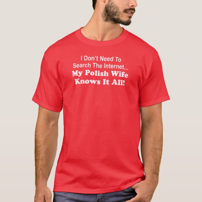 Polish Wife Knows It All T-Shirt (Front)