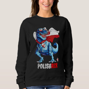Polishrex Proud Polish Flag Fun Dinosaur Saurus Sweatshirt