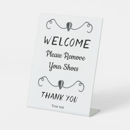 Politely tell Guests to Remove Shoes Pedestal Sign