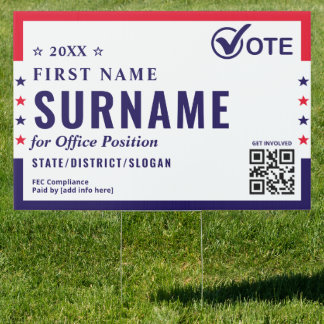 Political Campaign Candidate Name Custom Yard Sign