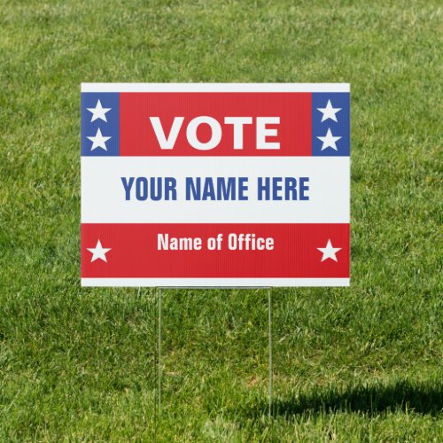 Political Campaign name red white blue stars Sign