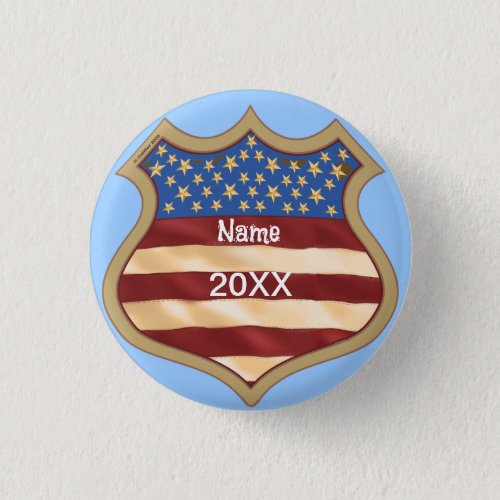 Political Campaign Shield  custom name Button