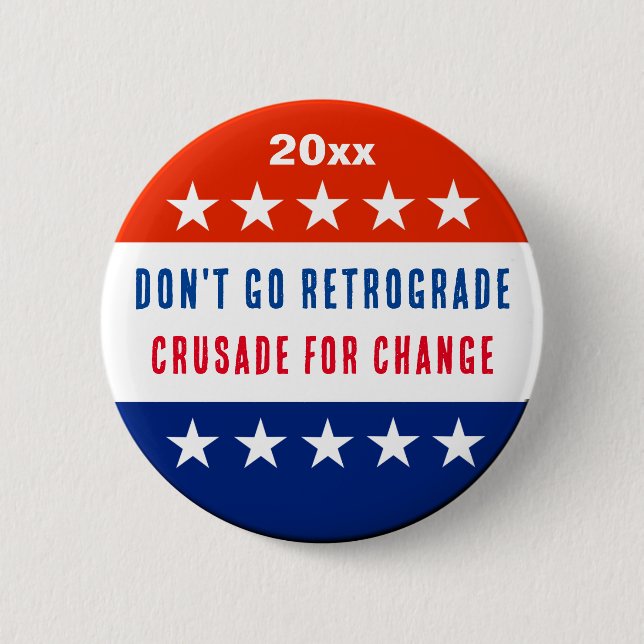 Political Change  Button (Front)