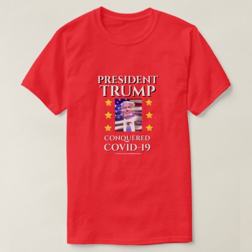 Political Christmas Gift TRUMP CONQUERED COVID_19  T_Shirt