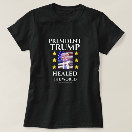 Political Christmas Gift TRUMP HEALED THE WORLD T_ T_Shirt