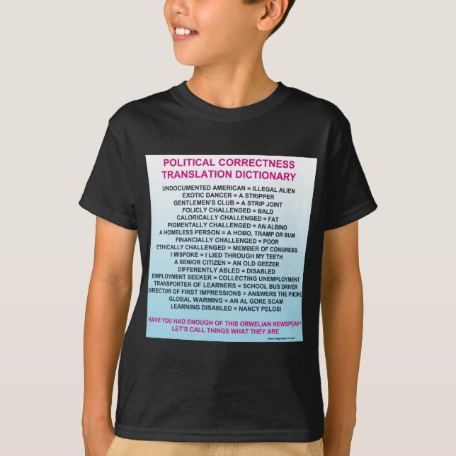 POLITICAL CORRECTNESS TRANSLATION DICTIONARY T-Shirt (Front)