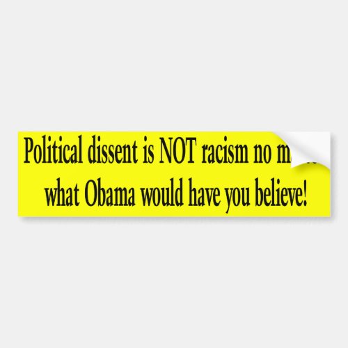 Political Dissent Bumper Sticker