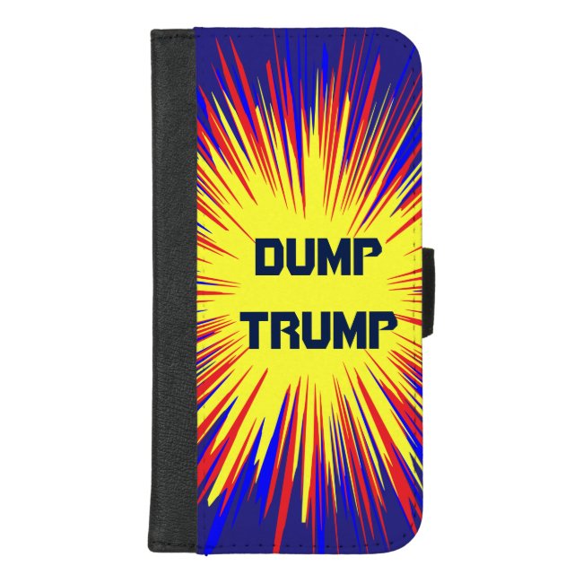 Political Dump Trump iPhone 8/7 Plus Wallet Case