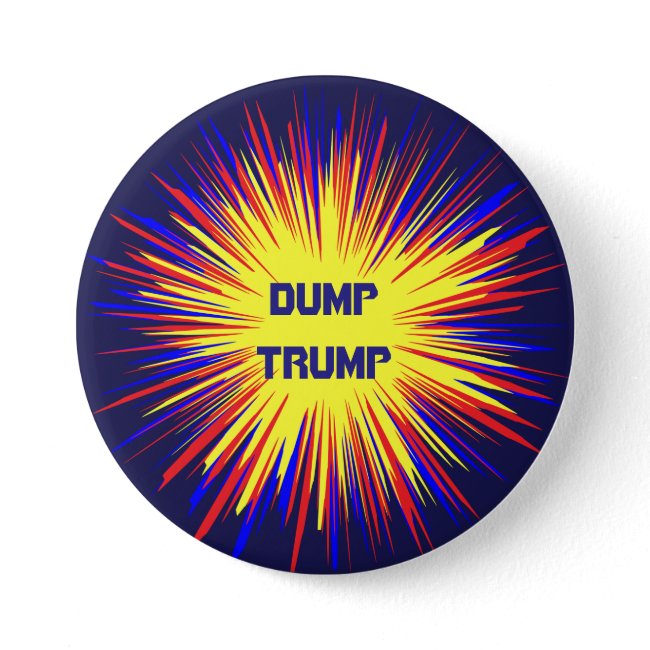 Political Dump Trump Round Button