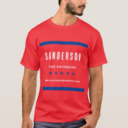 Political Election Campaign Name Red White Blue T-Shirt