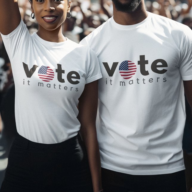 Political Gift 2024 Election Vote it matters Flag T-Shirt (Creator Uploaded)