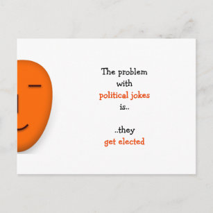 Political Jokes Get Elected   Funny Quote Postcard