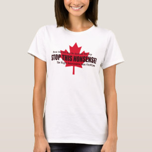 Political Quote STOP THIS NONSENSE Red Maple Leaf T-Shirt