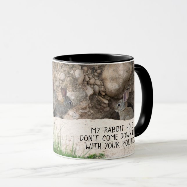 Political Rabbit Hole Bunny Photo Politics Humor Mug (Front Right)