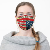 Political,Resistance, Injustice, Protest Adult Cloth Face Mask (Worn)