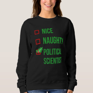 Political Scientist Funny Pajama Christmas Sweatshirt