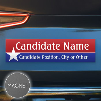 Political Template Classic Candidate Red Blue Star Car Magnet by theNextElection at Zazzle