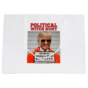 Political Witch Hunt of Donald Trump Large Gift Bag